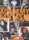 UBC Academy Fantasia Exclusive Story & Photo Album ѹ֡觤稢ͧ 11 ѡҽѹ (BK0601000277)